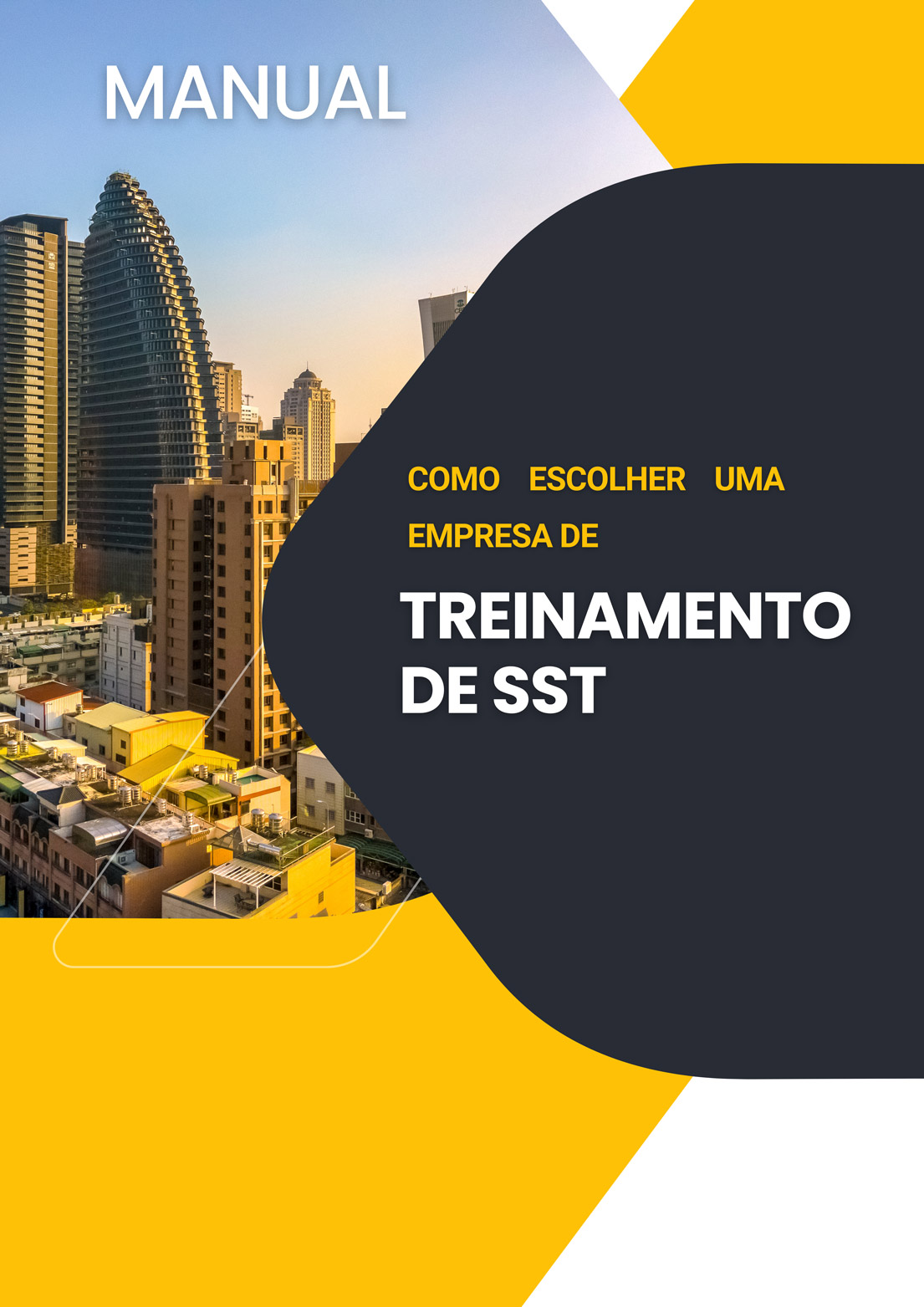 Ebook - MANUAL COMO ESCOLHER UMA EMPRESA DE TREINAMENTO DE SST